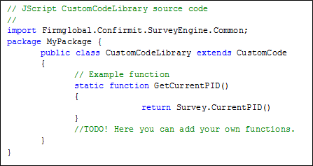 The Jscript .NET syntax for the custom code class (CustomCodeLibrary.js)